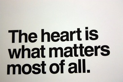 the-heart-is-what-matters-most-of-all