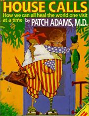 Patch adams house-calls
