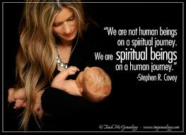 spirtual beings quote by covey